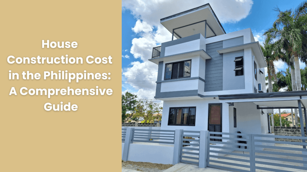 House construction cost in the Philippines