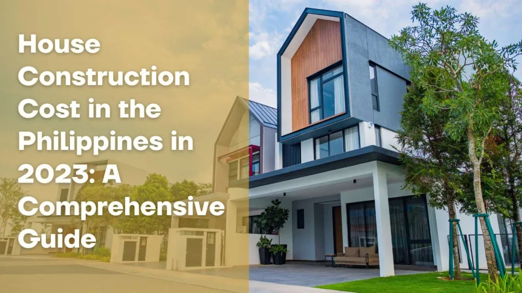House Construction cost in the Philippines